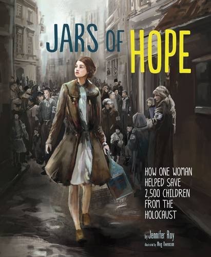 Jars of Hope (Narrative Nonfiction: Narrative Nonfiction) by Jennifer Roy
