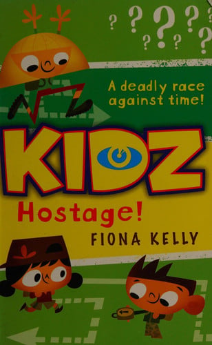 Hostage! by Kelly, Fiona