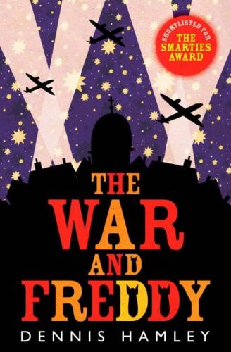The War and Freddy by Dennis Hamley