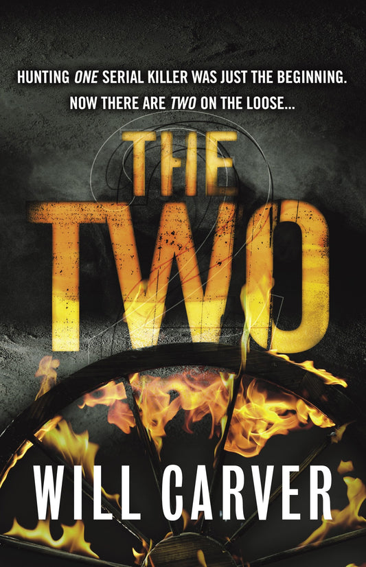 The Two (DI January David) by Will Carver