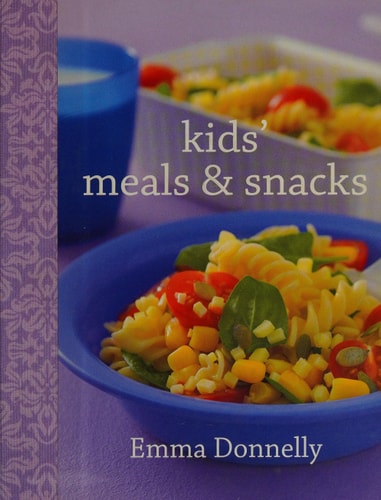 Kids' Meals & Snacks (Funky Series) by Emma Donnelly