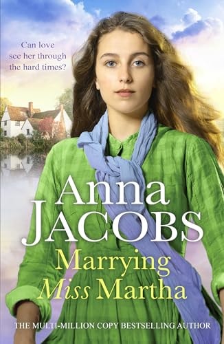 Marrying Miss Martha by Anna Jacobs