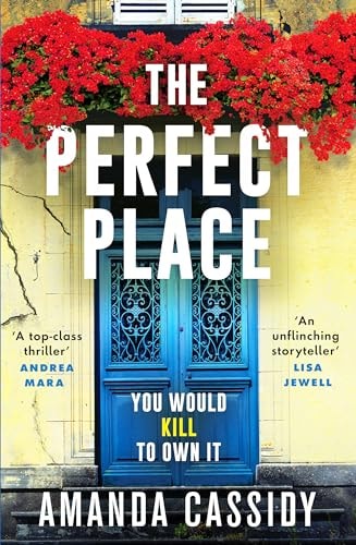 The Perfect Place by Amanda Cassidy
