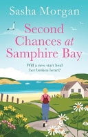 Second Chances at Samphire Bay by Sasha Morgan