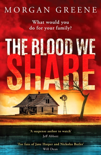 The Blood We Share by Morgan Greene