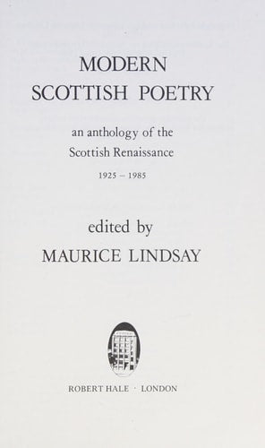 MODERN SCOTTISH POETRY: AN ANTHOLOGY, 1925-85' by EDITED BY MAURICE LINDSAY