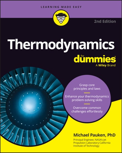 Thermodynamics For Dummies by Michael T. Pauken
