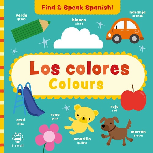 Los colores - Colours (Find and Speak Spanish) by Sam Hutchinson