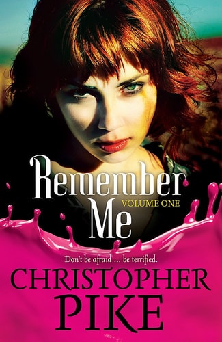 Remember Me The Return. Part 1 by Christopher Pike