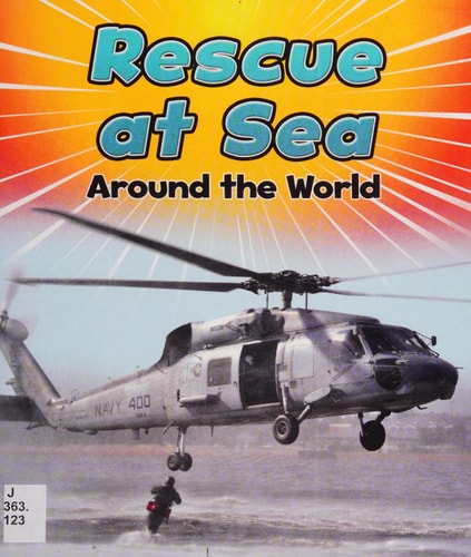 Rescue at Sea Around the World by Linda Staniford