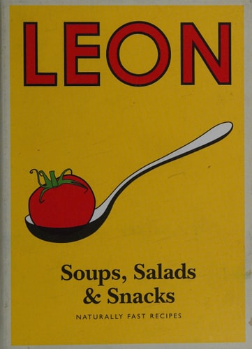 Little Leon: Soups, Salads & Snacks (Leon Minis) by Leon Restaurants