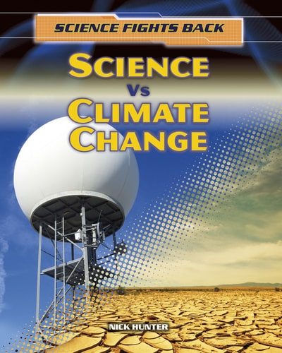 Science Vs Climate Change by Nick Hunter