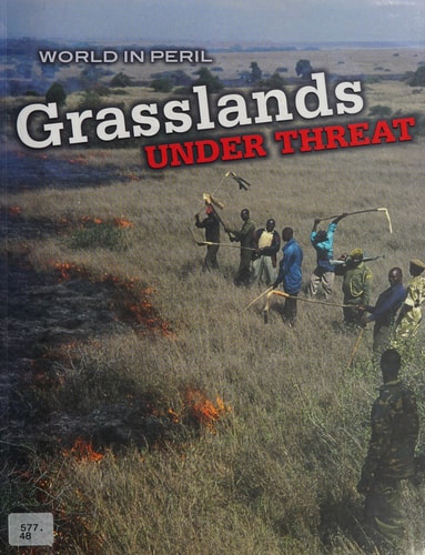 Grasslands Under Threat (World in Peril) by Paul Mason