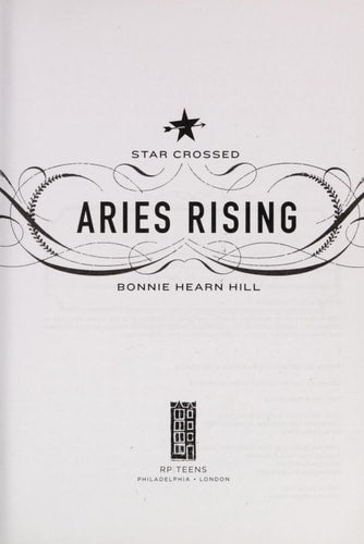 Star Crossed: Aries Rising by Bonnie Hearn Hill