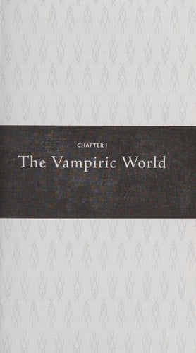 The Weiser Field Guide to Vampires: Legends, Practices, and Encounters Old and New by J. M. Dixon