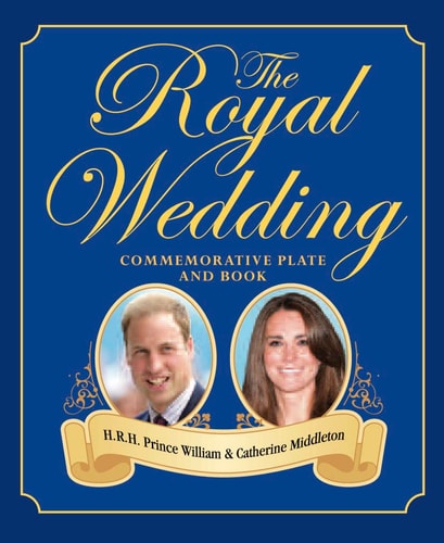 The Royal Wedding Commemorative Plate and Book by Cindy De La Hoz