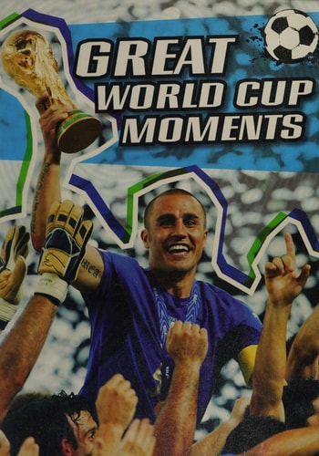 Great World Cup Moments (The World Cup) by Michael Hurley