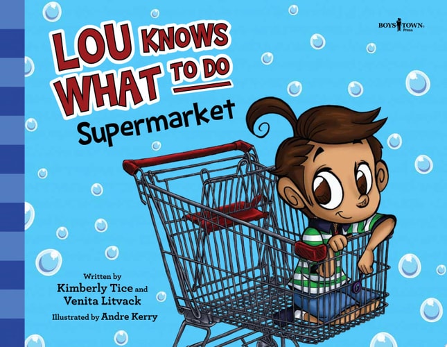 Lou Knows What to Do: Supermarket by Kimberly Tice, Venita Litvack