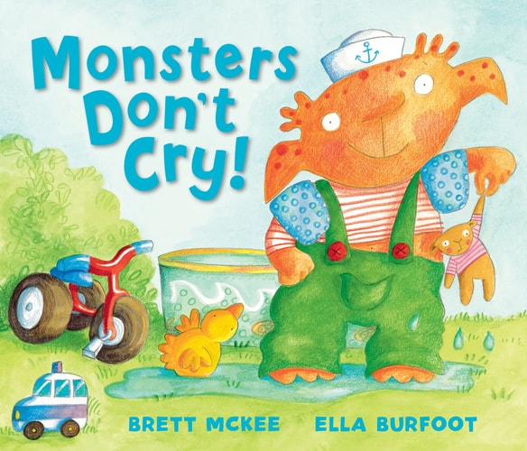 Monsters Don't Cry by Brett McKee
