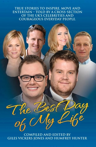 The Best Day of My Life by Giles Vickers-Jones, Humfrey Hunter