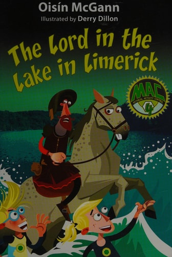 The Lord in the Lake in Limerick by Oisin McGann