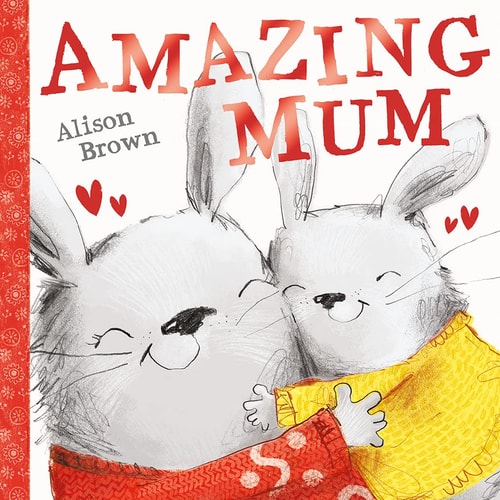 AMAZING MUM by Brown, Alison