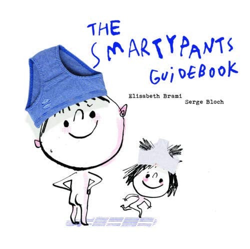 The Smartypants Guidebook by Elisabeth Brami