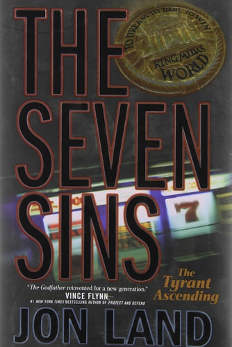 The Seven Sins The Tyrant Ascending by Jon Land