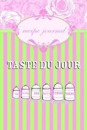 Taste Du Jour Recipe Journal by Hardie Grant Books
