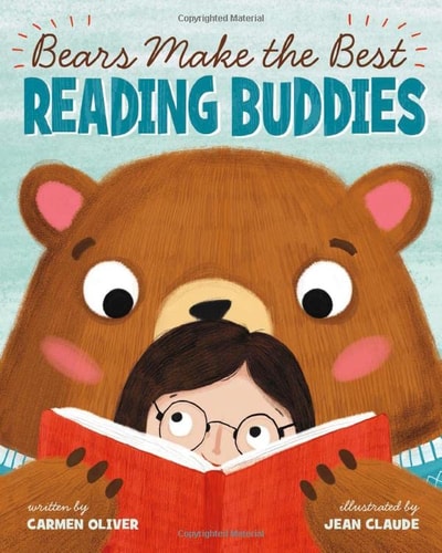 Bears Make the Best Reading Buddies by Carmen Oliver
