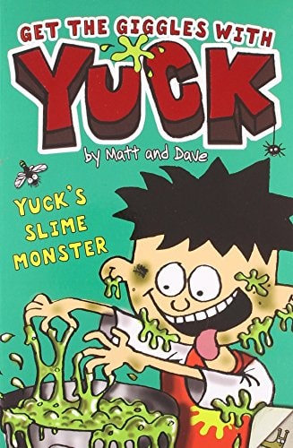 Yuck's Slime Monster by Matt and Dave