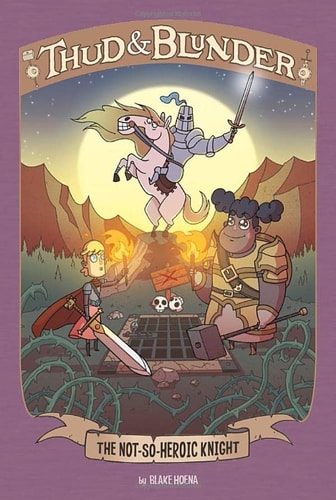 The Not-so-heroic Knight by B. A. Hoena