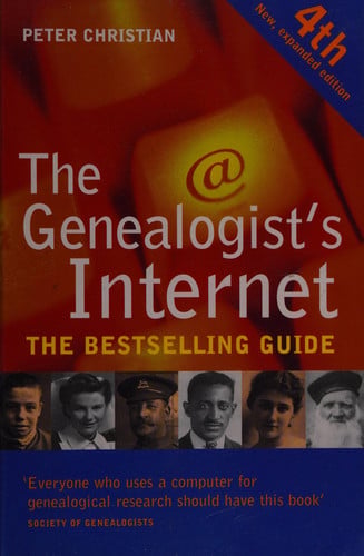 The genealogist's Internet by Christian, Peter