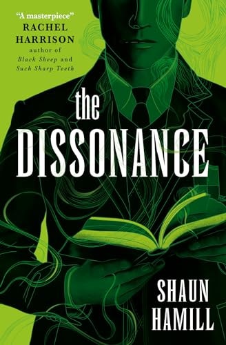 The Dissonance by Shaun Hamill