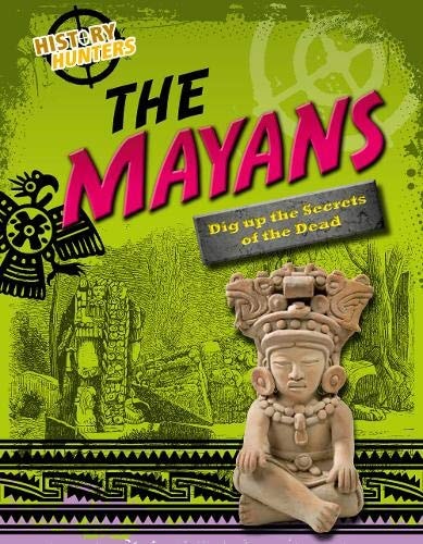 The Mayas by Louise Spilsbury