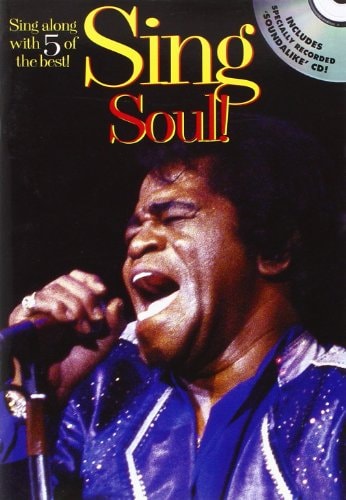 Sing Soul: Sing Along with 5 of the Best by unknown author
