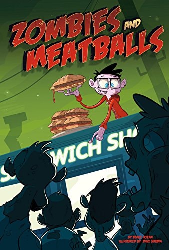 Zombies and Meatballs (Monster Heroes: Monster Heroes) by Blake Hoena