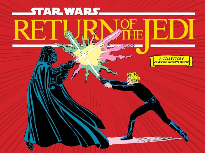 Star Wars: Return of the Jedi (A Collector's Classic Board Book) by Lucasfilm Ltd