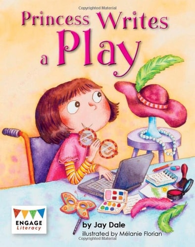 Princess Writes a Play by Jay Dale