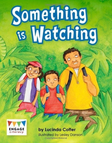 Something Is Watching by Lucinda Cotter