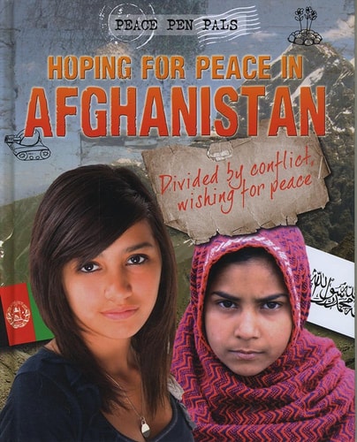 Hoping For Peace In Afghanistan by Nick Hunter