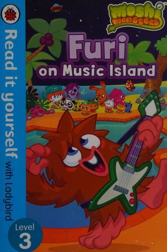 Moshi Monsters: Furi on Music Island - Read it yourself with Ladybird: Level 3 by Ladybird