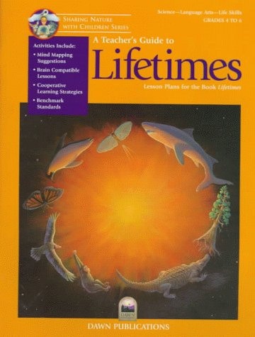 A Teacher's Guide to Lifetimes: Lesson Plans to the Book by Carol Malnor