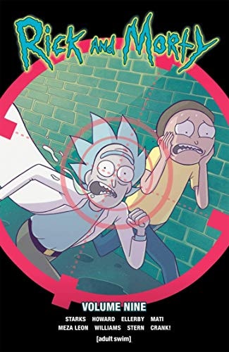 Rick and Morty Volume 9 by Kyle Starks, Marc Ellerby, Tini Howard