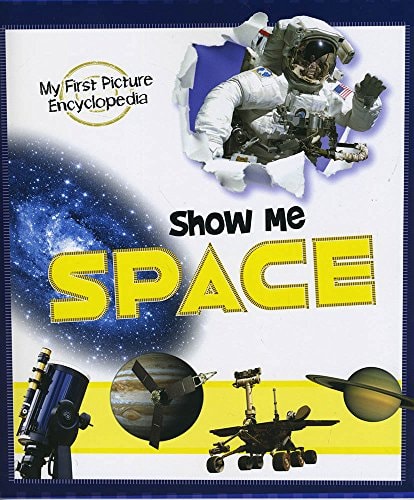 Show Me Space by Steve Kortenkamp