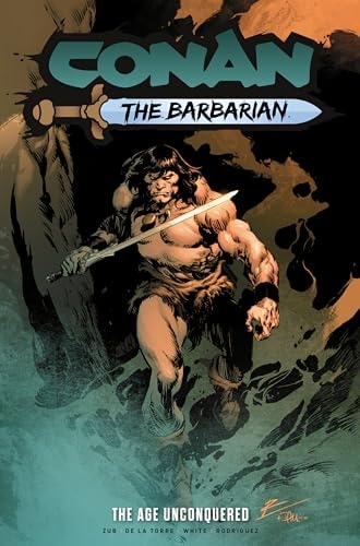 Conan the Barbarian: The Age Unconquered Vol.3 by Jim Zub
