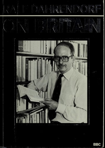 On Britain by Ralf Dahrendorf