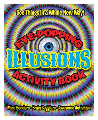 Eye Popping Illusions Activity Book by Arcturus Publishing