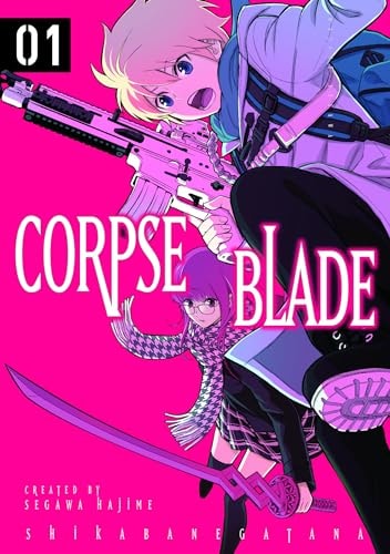 Corpse Blade Vol. 1 by Hajime Segawa