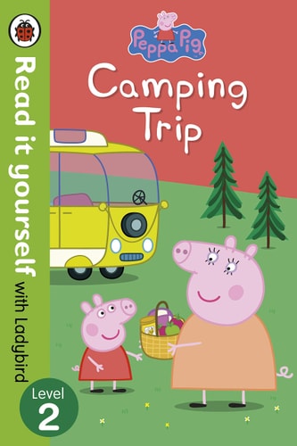 Camping Trip by Ladybird, Peppa Pig